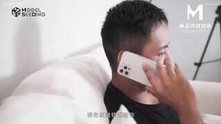 麻豆传媒MSD046 足浴小妹性服务加个价我就用小穴侍奉 袁子仪